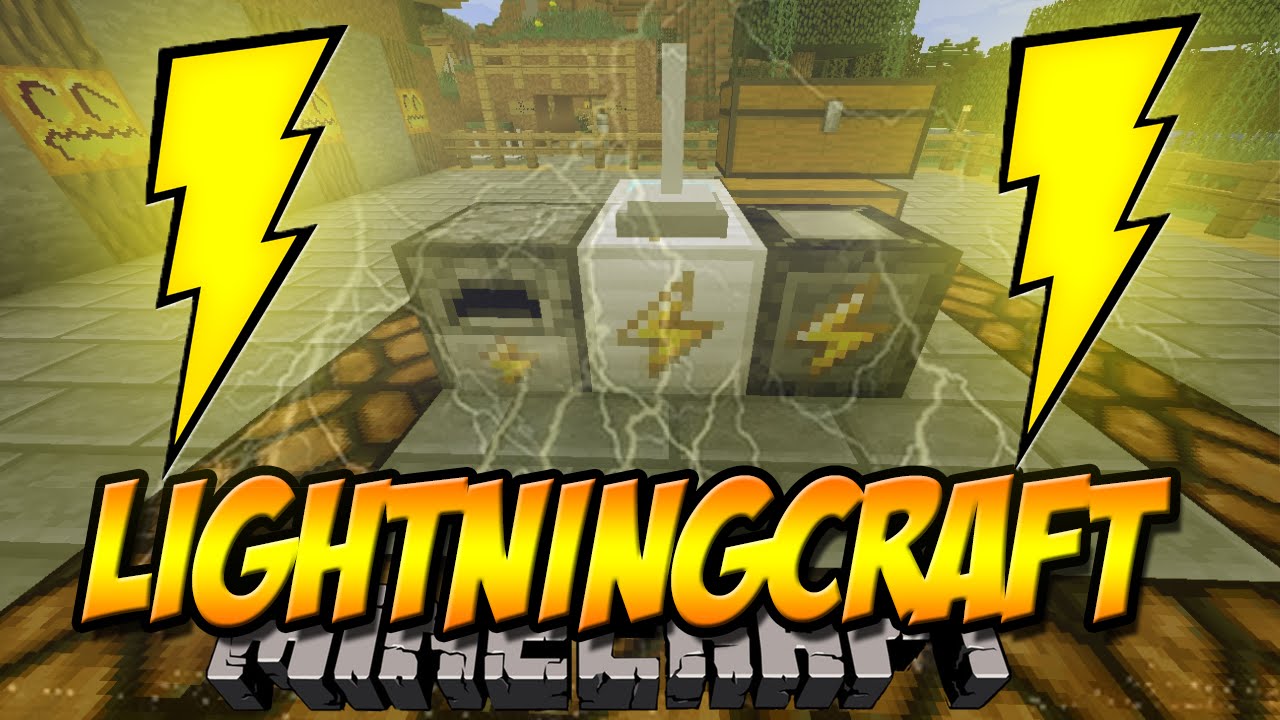 LightningCraft Mod 1.12.2, 1.11.2 (Use The Power of Lightning) 1