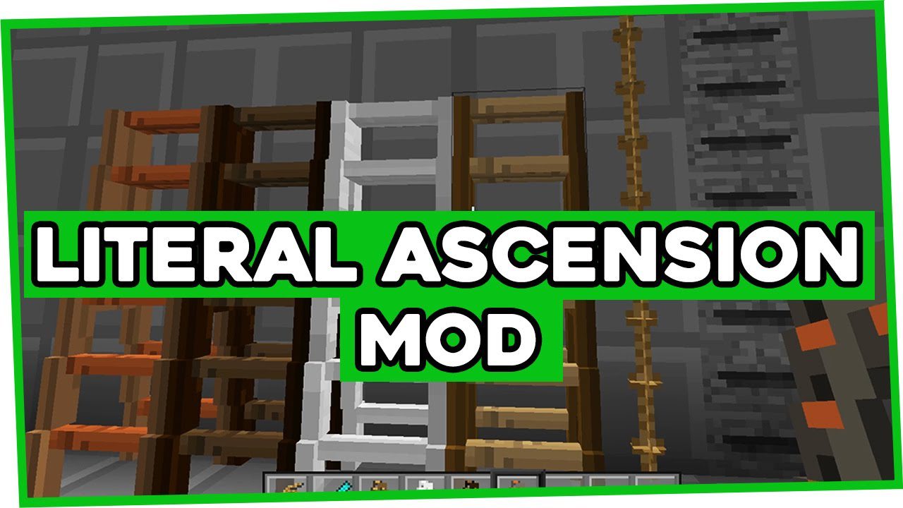 Literal Ascension Mod (1.12.2, 1.11.2) - Intuitive Solutions for Vertical Mobility 1