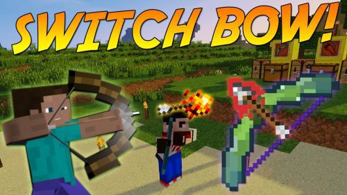 Switch Bow Mod (1.16.5, 1.15.2) – Epic Bow and Arrows Thumbnail