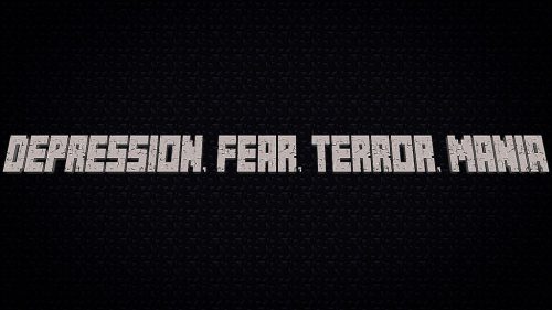 Depression, Fear, Terror, Mania Map 1.12.2, 1.11.2 for Minecraft Thumbnail