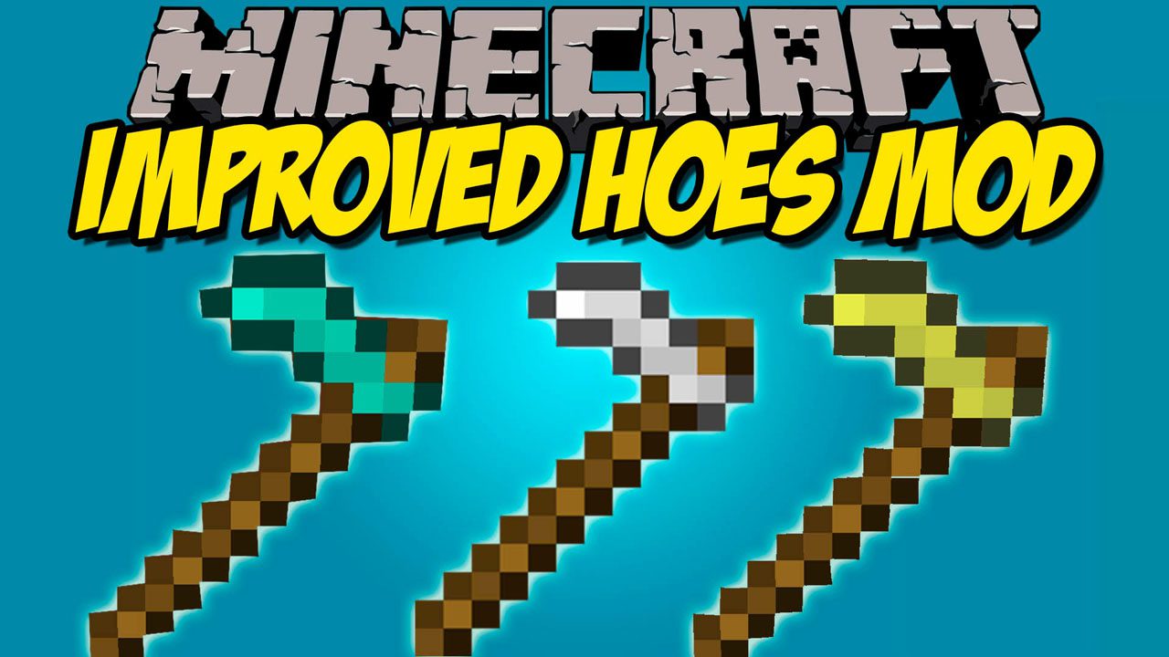 Improved Hoes Mod 1.18.1, 1.17.1 (New Harvesting, Tilling Functions) 1