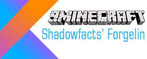 Shadowfacts’ Forgelin 1.12.2, 1.11.2 (Fork of Emberwalker’s Forgelin) Thumbnail