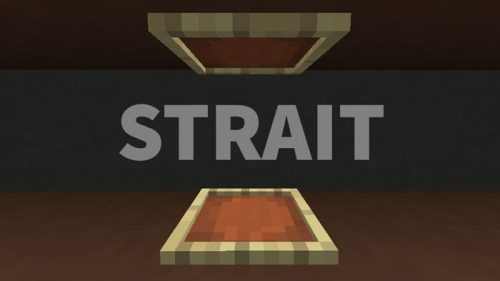 Strait Mod 1.12.1, 1.11.2 (Frames Made Flatter) Thumbnail