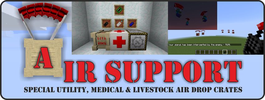 Air Support Mod 1.12.2, 1.11.2 (Air Drop Crates) 2