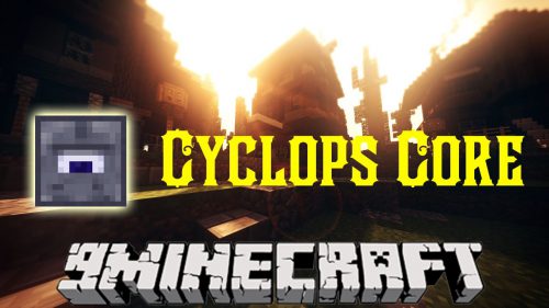 Cyclops Core (1.19.4, 1.18.2) – Library for kroeser’s Mods Thumbnail