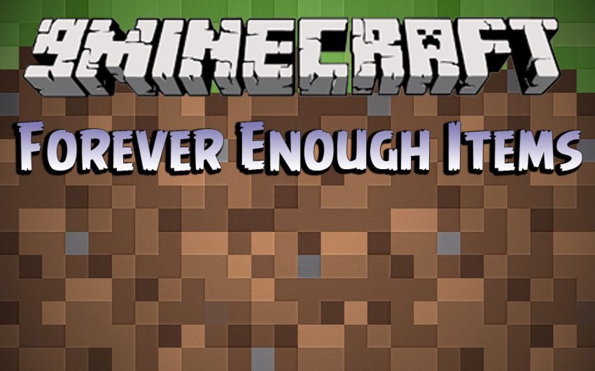 Forever Enough Items Mod 1.11.2, 1.10.2 (FEI, JEI Addon) 1