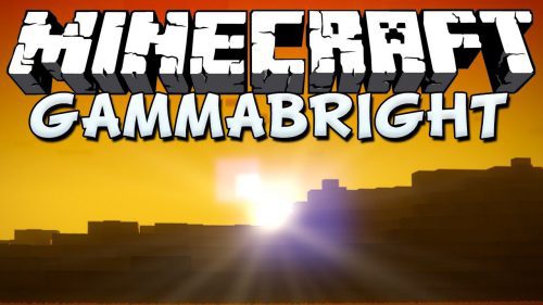 Gammabright Mod 1.12.2, 1.11.2 (Advanced Brightness) Thumbnail