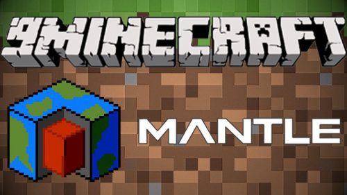 Mantle Mod (1.18.2, 1.16.5) – Shared code for Forge Mods Thumbnail