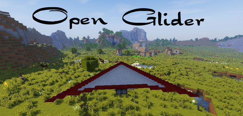 Open Glider Mod 1.12.2, 1.11.2 (Hang Glider in Minecraft) 1