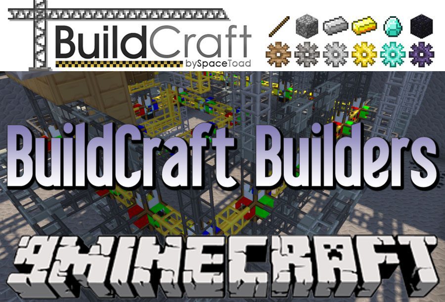 BuildCraft Builders Module 1.12.2, 1.11.2 1