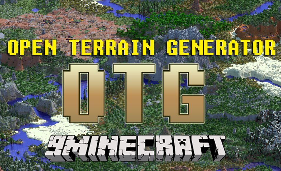 Open Terrain Generator Mod 1.16.5, 1.12.2 (Generate Anything) 1