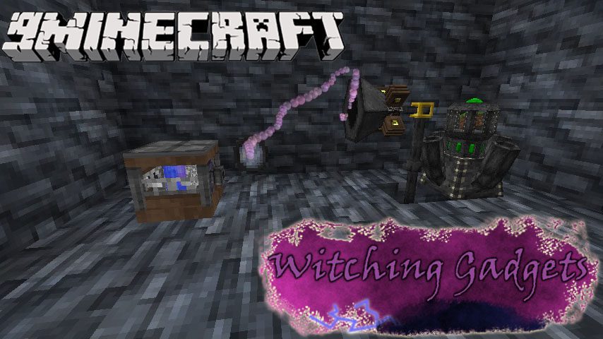 Witching Gadgets Mod 1.7.10 for Thaumcraft 1