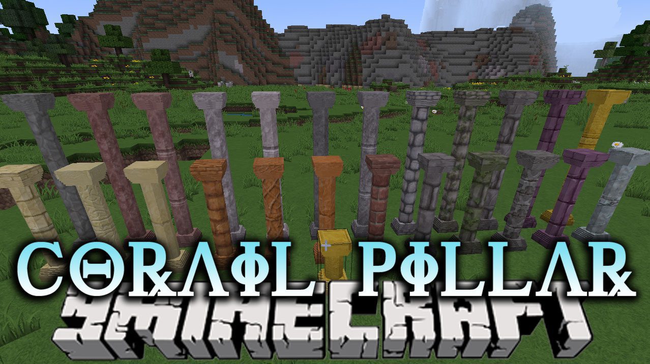 Corail Pillar Mod (1.20.4, 1.19.4) - New Style of Pillars 1