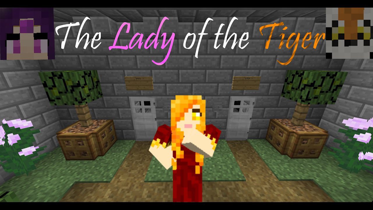 Lady and The Tiger Map 1.12.2, 1.11.2 for Minecraft 1