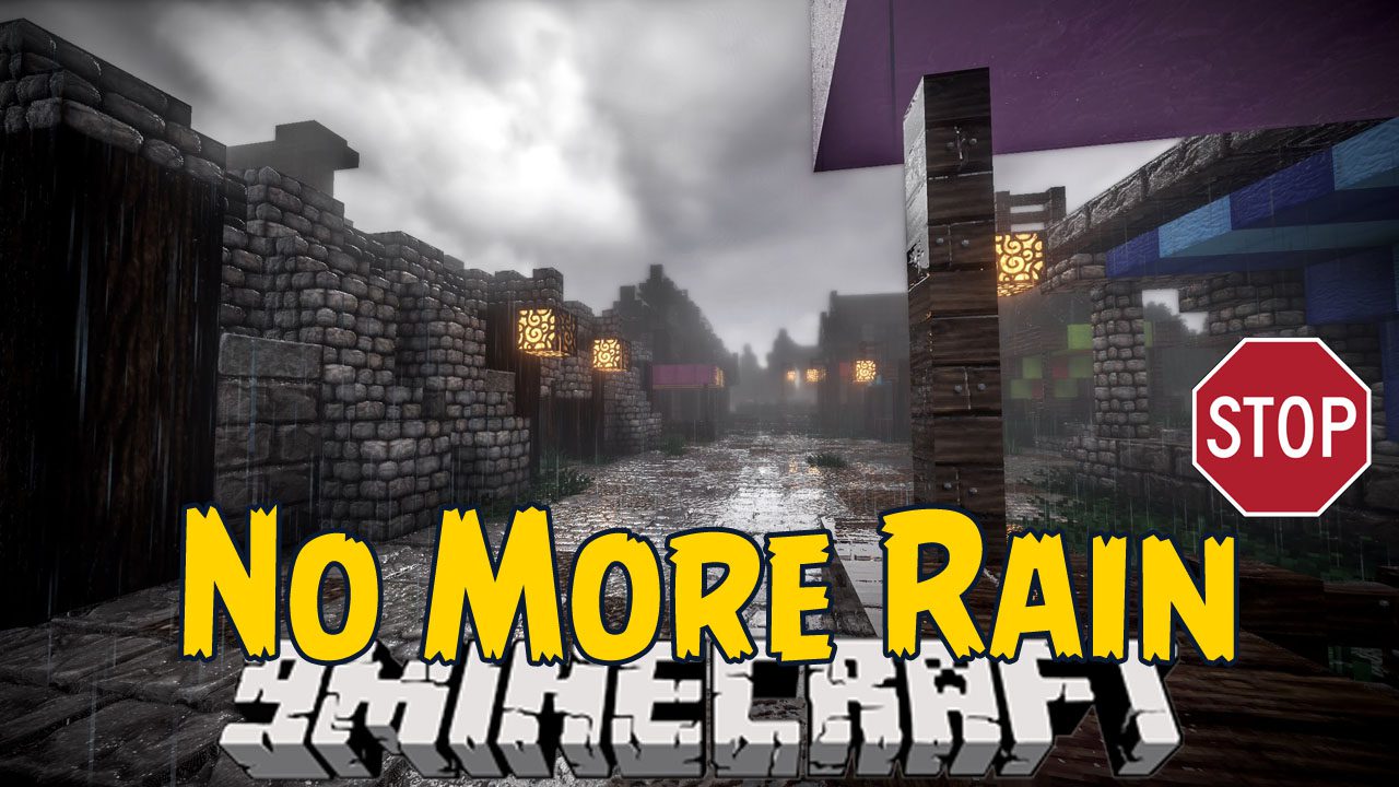 No More Rain Mod 1.7.10 (Removes The Rain Effects) 1