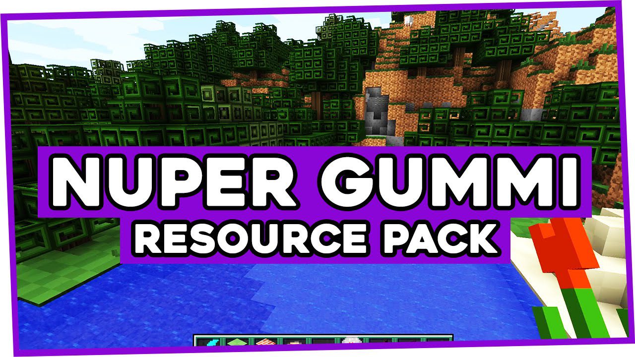 Nuper Gummi Resource Pack 1.12.2, 1.11.2 1