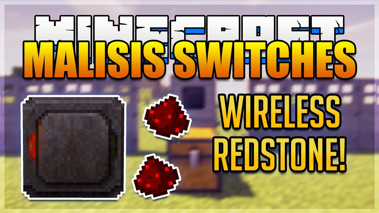 MalisisSwitches Mod 1.12.2, 1.11.2 (Simple Wireless Redstone Swtiches) 1