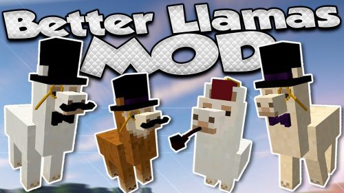 Better Than Llamas Mod (1.21.1, 1.20.1) – Dapper Llamas Thumbnail