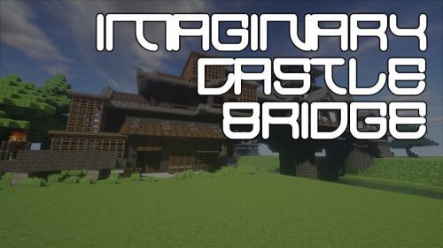 Imaginary Castle Bridge Map 1.12.2, 1.11.2 for Minecraft Thumbnail