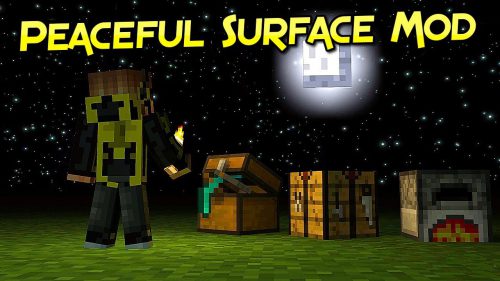 Peaceful Surface Mod (1.19.4, 1.18.2) – Monster Only Spawn in Completely Darkness Thumbnail