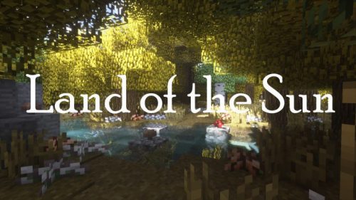 Land of the Sun Resource Pack 1.12.2, 1.11.2 Thumbnail