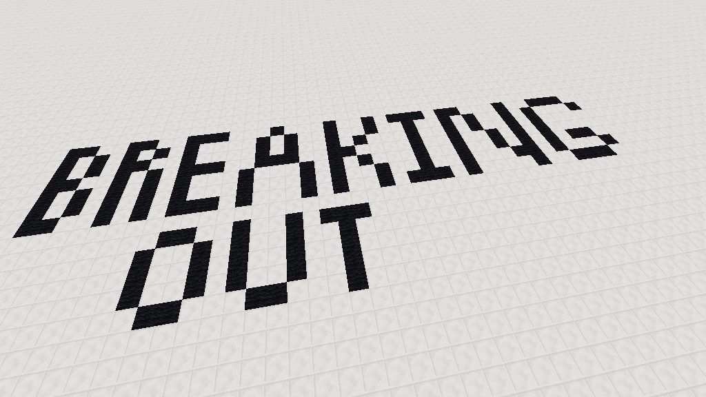 Breaking Out Map 1.12.2, 1.12 for Minecraft 1