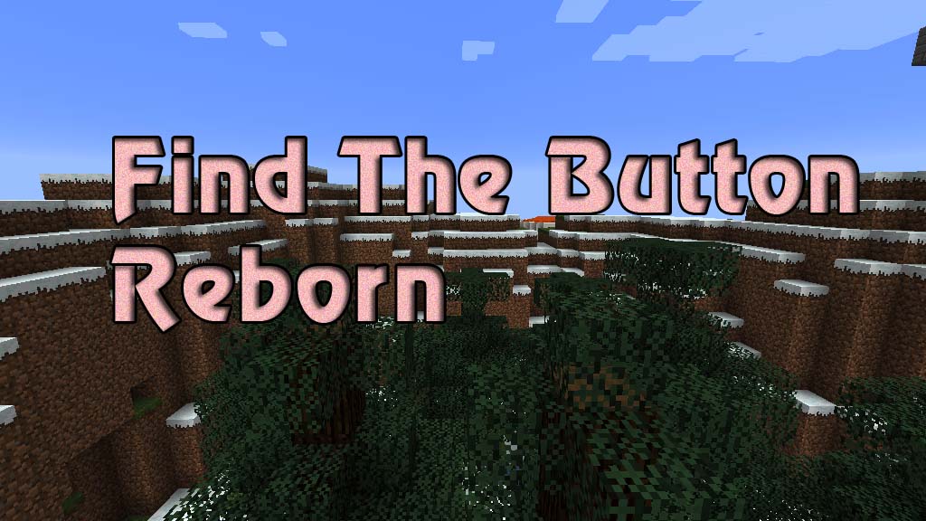 Find The Button Reborn Map 1.12.2, 1.12 for Minecraft 1