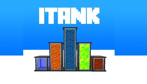 ITank Mod (1.20.1, 1.19.4) – Make a Good Looking Fluid Storage Alternative Thumbnail