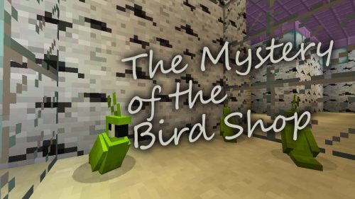 The Mystery Of The Bird Shop Map 1.12.2, 1.12 for Minecraft Thumbnail