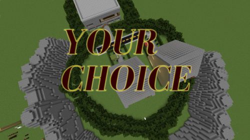 Your Choice Map 1.12.2, 1.12 for Minecraft Thumbnail