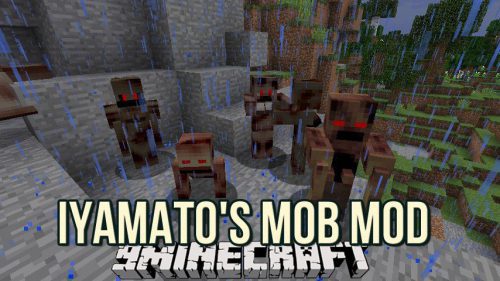 iYAMATO’s Mob Mod 1.12.2, 1.11.2 (Your Journey Will Be More Exciting) Thumbnail