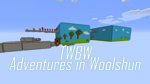 TWBW – Adventures in Woolshun Map 1.12.2, 1.12 for Minecraft Thumbnail