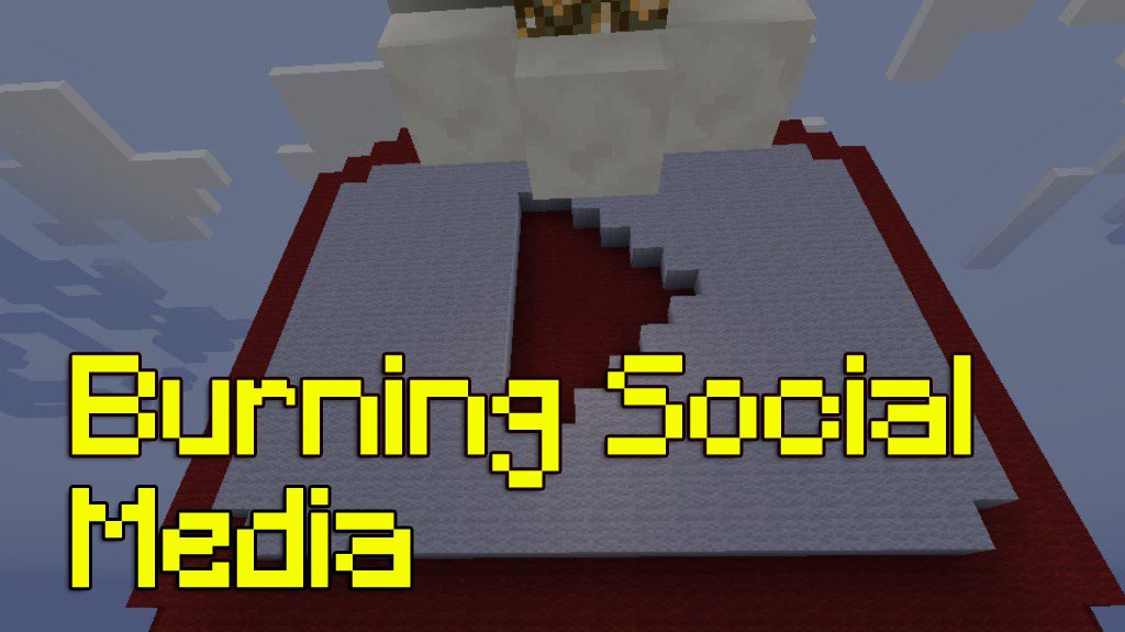 Burning Social Media Map 1.12.2, 1.12 for Minecraft 1