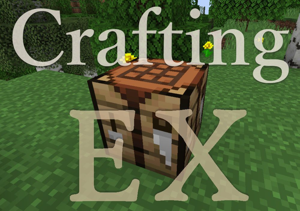Crafting EX Mod 1.12.2, 1.11.2 for Minecraft 1