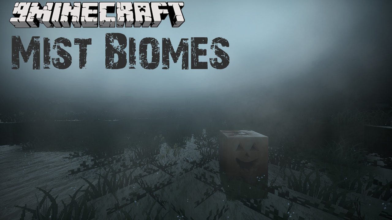 Mist Biomes Mod 1.18.1, 1.12.2 (Fog Covers Biomes) 1