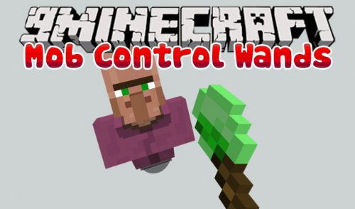 Mob Control Wands Mod 1.12.2, 1.12 (Enchant Individual Mobs) Thumbnail