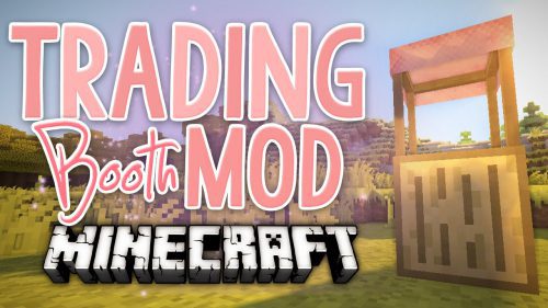 Trade Booth Mod 1.7.10 (Trading All The Time) Thumbnail