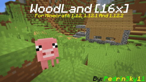 WoodLand Resource Pack 1.12.2, 1.11.2 Thumbnail