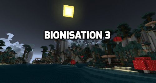 Bionisation 3 Mod 1.12.2, 1.11.2 (Survive and Conquer The World) Thumbnail