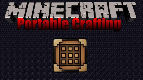 PortableCraft Mod 1.12.2 (A Little Bit More Convenient) Thumbnail