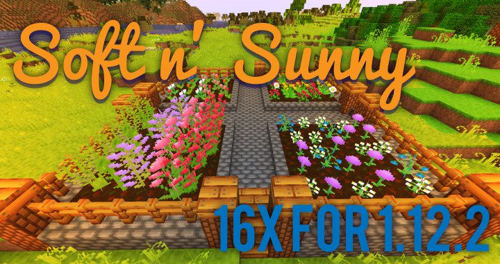 Soft n' Sunny Resource Pack 1.12.2, 1.11.2 - Texture Pack 1