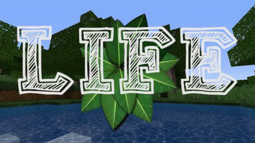 LIFE Resource Pack 1.13.2, 1.12.2 Thumbnail