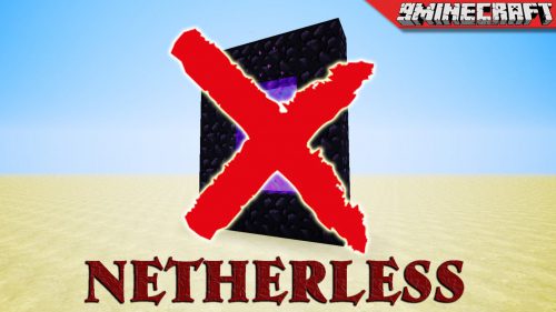 Netherless Mod 1.7.10 (Disable Nether Portals) Thumbnail