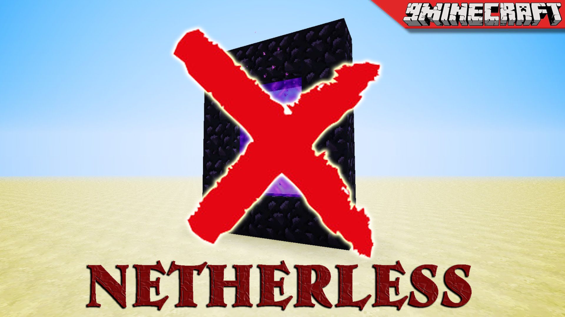 Netherless Mod 1.7.10 (Disable Nether Portals) 1