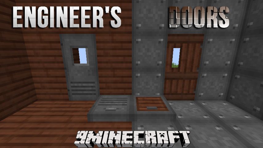 Engineer's Doors Mod 1.12.2 (Doors Made Out of Treated Wood and Steel) 1