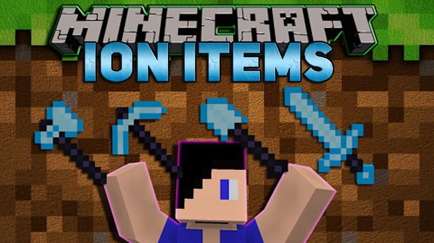 Ion Items Mod 1.12.2, 1.11.2 (More Durable and Efficient) 1