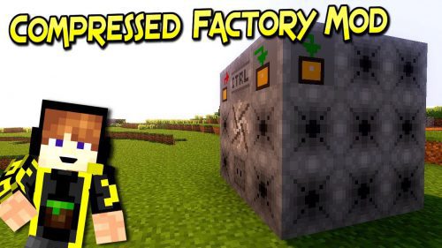 Compressed Factory Mod 1.12.2 (A Space Managing Mod) Thumbnail