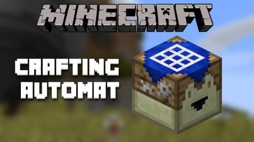Crafting Automat Mod (1.20.1, 1.19.4) – The Ultimate Autocrafter Thumbnail