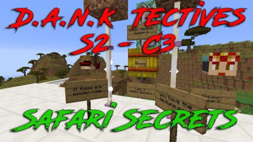 DANK-Tectives Season 2 Case 3: Safari Secrets Map 1.12.2, 1.12 for Minecraft Thumbnail