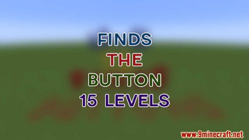 Finds the Button 15 Levels Map 1.12.2, 1.12 for Minecraft Thumbnail